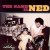 Purchase Handsome Ned- The Name Is Ned MP3