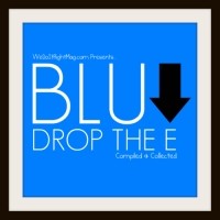 Purchase Blu - Drop The E