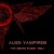 Buy Alien Vampires - I'm Dead Fuck You (EP) Mp3 Download