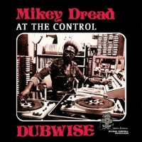 Purchase Mikey Dread - At The Control Dubwise
