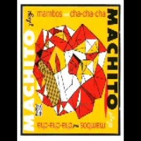 Purchase Machito - Mambo Y Cha Cha Cha