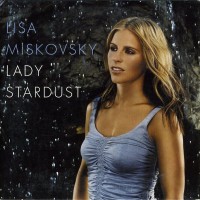Purchase Lisa Miskovsky - Lady Stardust (CDS)