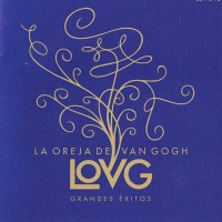 Purchase La Oreja De Van Gogh - LOVG - Grandes éxitos