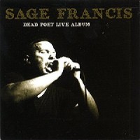 Purchase Sage Francis - Dead Poet Live Album