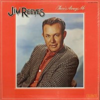 Purchase Jim Reeves - There's Always Me