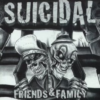 Purchase Suicidal Tendencies - Friends & Family