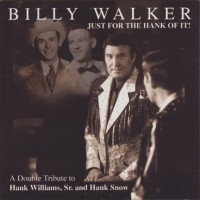 Purchase Billy Walker - Just For The Hank Of It!