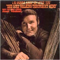 Purchase Billy Walker - I'm Gonna Keep On Loving You