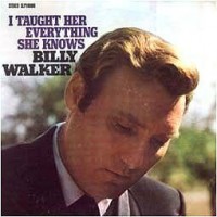 Purchase Billy Walker - I Taught Her Everything She Knows