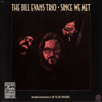Purchase Bill Evans Trio - Since We Met