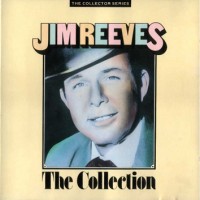 Purchase Jim Reeves - The Collection
