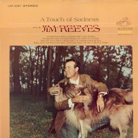 Purchase Jim Reeves - A Touch Of Sadness (Vinyl)