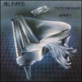 Buy Bill Evans & Toots Thielemans - Affinity Mp3 Download