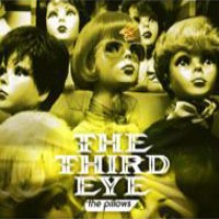 Purchase The Pillows - The Third Eye (CDS)
