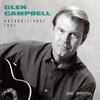 Purchase Glen Campbell - Unconditional Love