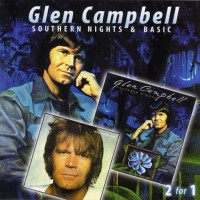 Purchase Glen Campbell - Southern Nights & Basic