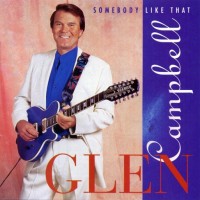 Purchase Glen Campbell - Somebody Like That