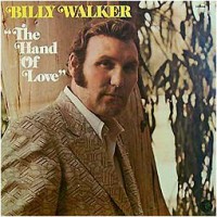 Purchase Billy Walker - The Hand Of Love