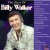Buy Billy Walker - The Best Of Billy Walker Mp3 Download