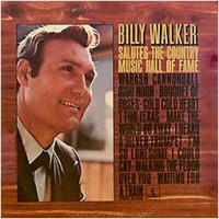 Purchase Billy Walker - Salutes The Country Music Hall Of Fame