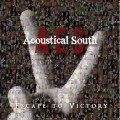 Buy Acoustical South - Escape To Victory Mp3 Download