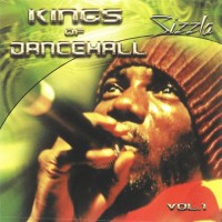 Purchase Sizzla - Kings Of Dancehall Volume 1