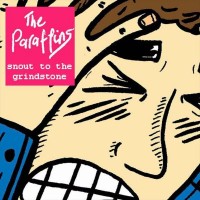 Purchase The Paraffins - Snout To The Grindstone