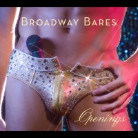 Purchase Broadway Bares - Openings