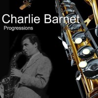 Purchase Charlie Barnet - Progressions