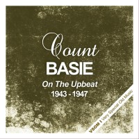 Purchase Count Basie - On The Upbeat (1943 - 1947) (Remastered)