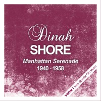 Purchase Dinah Shore - Manhatten Serenade (1940 - 1958) (Remastered)