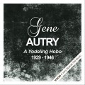 Buy Gene Autry - A Yodeling Hobo  (1929 - 1946) (Remastered) Mp3 Download