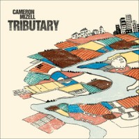 Purchase Cameron Mizell - Tributary