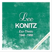 Purchase Lee Konitz - Ezz-Thetic (1948 - 1955) (Remastered)