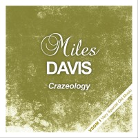 Purchase Miles Davis - Crazeology (Remastered)
