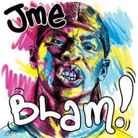 Purchase JME - Blam!