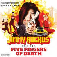 Purchase Big Pimp Jones - Jimmy Ruckus And The Five Fingers Of