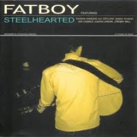 Purchase Fatboy - Steelhearted (Reissue)