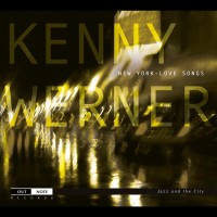 Purchase Kenny Werner - New York (Love Songs)