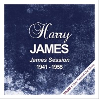 Purchase Harry James - James Session (1941 - 1955) (Remastered)