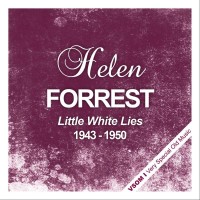 Purchase Helen Forrest - Little White Lies  (1943 - 1950) (Remastered)