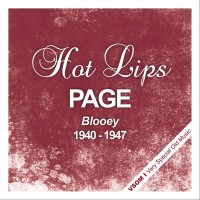 Purchase Hot lips Page - Blooey  (1940 - 1947) (Remastered)