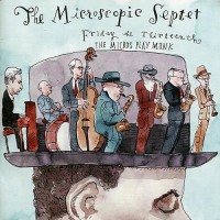 Purchase Microscopic Septet - Friday The Thirteenth: The Micros Play Monk