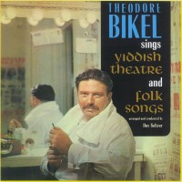 Purchase Theodore Bikel - Sings Yiddish Theatre & Folk Songs