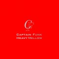 Buy Captain Funk - Heavy Mellow Mp3 Download