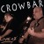 Buy Crowbar - Live + 1 Mp3 Download