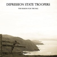 Purchase Depression State Troopers - The Reason For The Fall