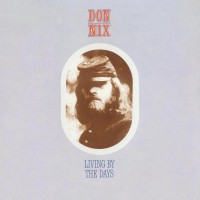 Purchase Don Nix - Living By The Days