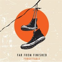 Purchase Far From Finished - Forgettable