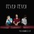 Buy Fever Fever - Bloodless Mp3 Download